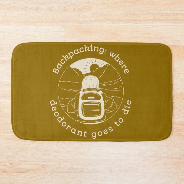 Item preview, Backpacking: where deodorant goes to die designed and sold by Carritz.