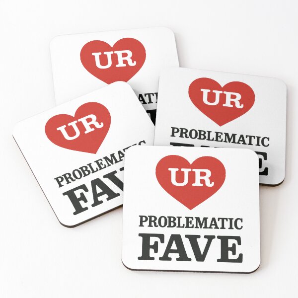 Item preview, UR Problematic Fave designed and sold by ChickenFund.