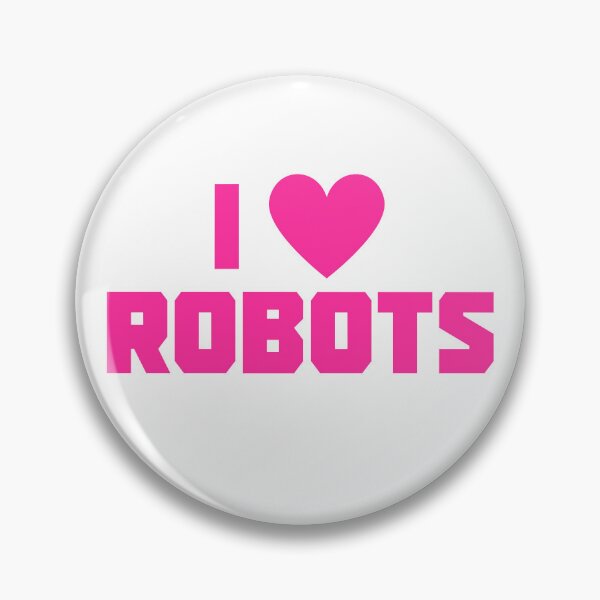 Item preview, I Love Robots designed and sold by UNK-Fatigues.