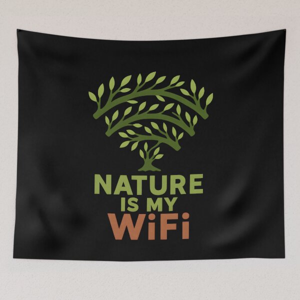 Item preview, Nature is my WiFi designed and sold by Uglyandcute.