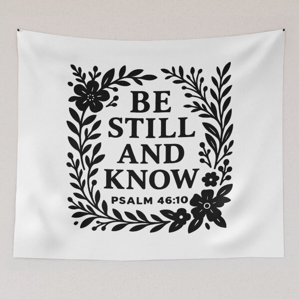 Item preview, Be Still And Know Floral Psalm Bible Verse designed and sold by Parkerzz.