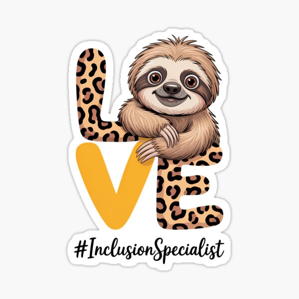 Item preview, Love Sloth Inclusion Specialist Teacher Back To School Squad designed and sold by brynatshop.