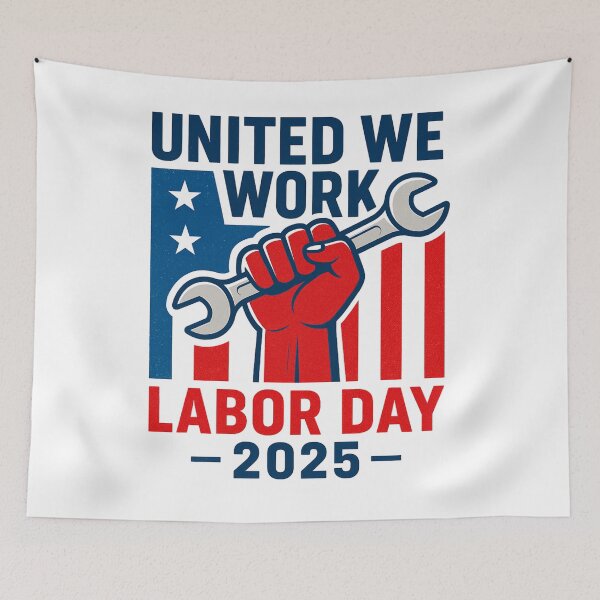Item preview, United We Work Labor Day 2025 Patriotic American Workers Union Power designed and sold by tigger shop.