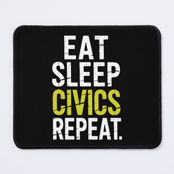 Item preview, Eat Sleep Civics Repeat - Teacher Student Leader designed and sold by brynatshop.