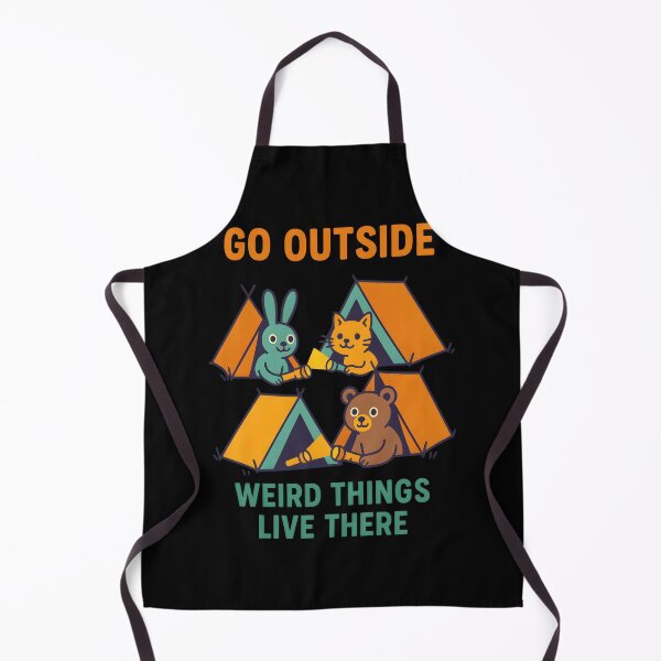 Item preview, Go Outside – Weird Things Live There designed and sold by Uglyandcute.