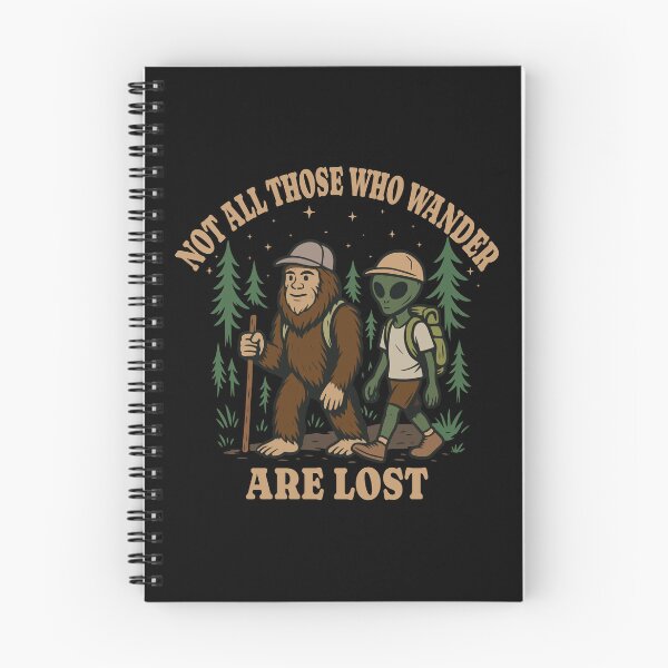 Item preview, Bigfoot Sasquatch NOT ALL THOSE WHO WANDER ARE LOST Alien Funny Hiking backpacking Camping designed and sold by wtfbba.