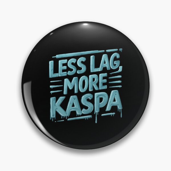 Item preview, Kaspa The Chain Without a Pause Button designed and sold by RadDeck.