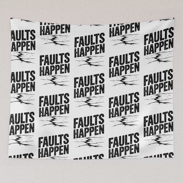 Item preview, Faults Happen – Earthquake Humor for Geology Fans designed and sold by Taans-Creation.