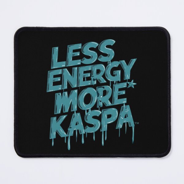 Item preview, Kaspa Is Work in Its Purest Form designed and sold by RadDeck.