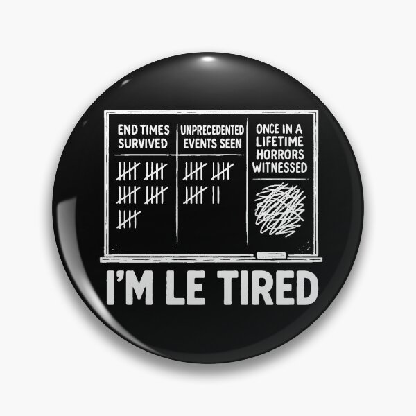 Item preview, I'm Le Tired - Funny Graphic T-Shirt designed and sold by C-Town Tees.