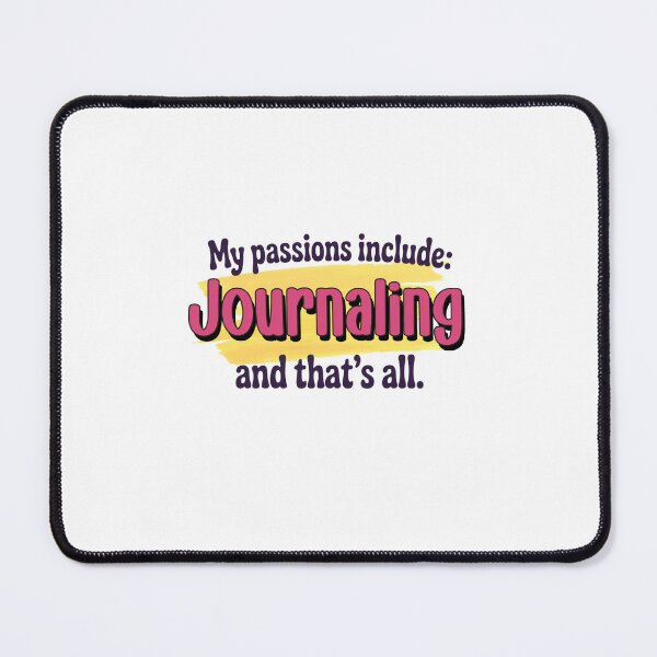 Item preview, Journaling is my passion - Funny Journaling Lover designed and sold by Watsonarts.