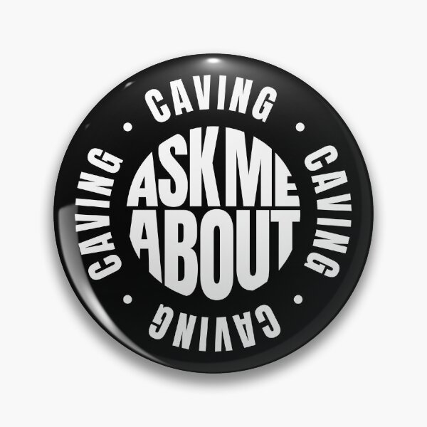 Item preview, Ask me About Caving designed and sold by MaryAller.