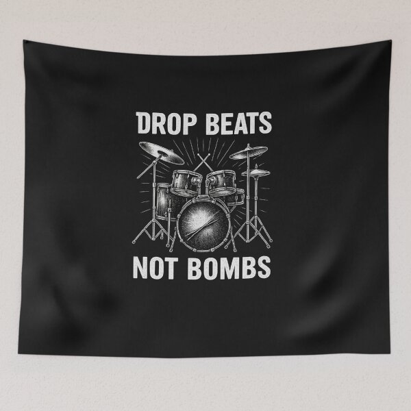 Item preview, Drop beats not bombs drummer gift designed and sold by musicianteez.
