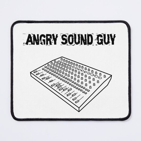 Item preview, Angry Sound Guy designed and sold by AngrySoundGuy.