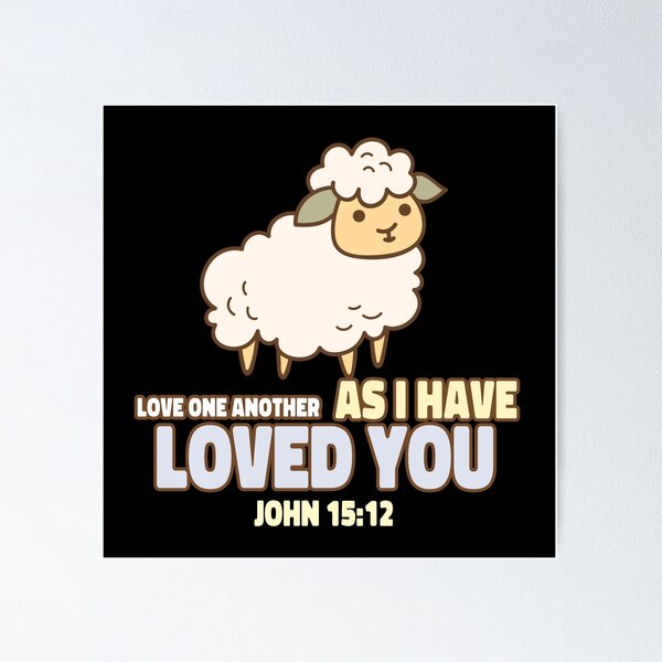 Item preview, Love One Another – John 15:12 | Bible Verse | Inspirational designed and sold by JirehKollezion.