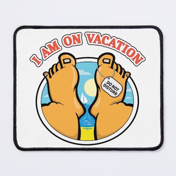 Item preview, I am on vacation - Do not disturb designed and sold by davidartcorner.
