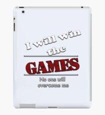 I will win the games iPad Case/Skin