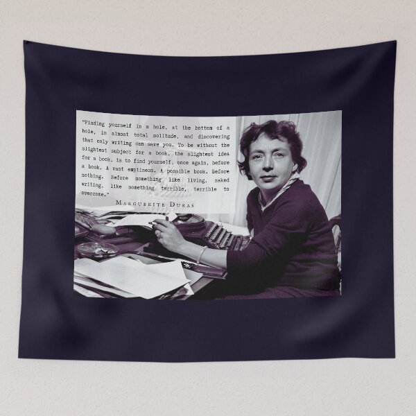 Item preview, Marguerite Duras quote: “Finding yourself in a hole, at the bottom of a hole, in almost total solitude, and discovering that only writing can save you..." designed and sold by artbleed.