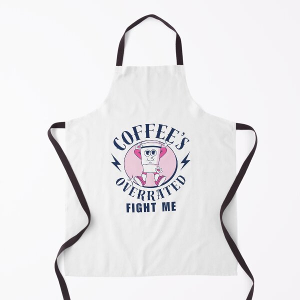 Item preview, Coffee's overrated, fight me (fuckoffee) designed and sold by Peerless-Prime.