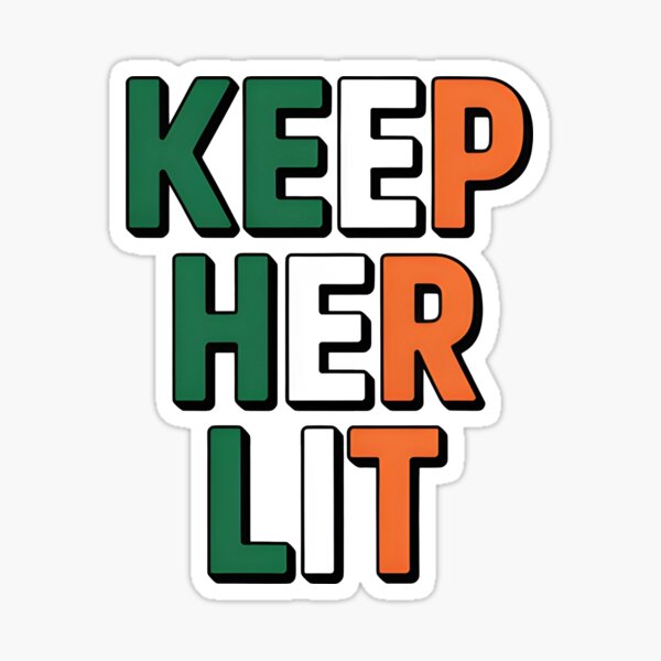 Item preview, Keep Her Lit designed and sold by TirConnaill.