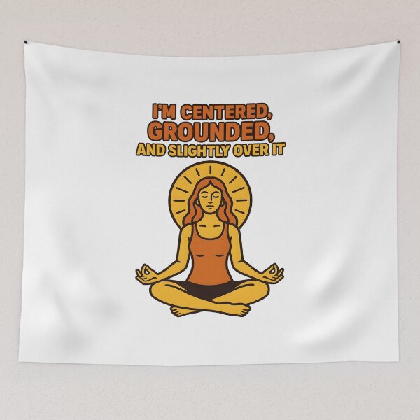 Item preview, Zen Sass: Centered and Over It designed and sold by inkNext.