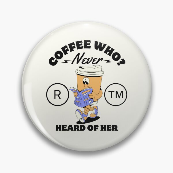 Item preview, Coffee who ? I don't know (fuckoffee) designed and sold by Peerless-Prime.