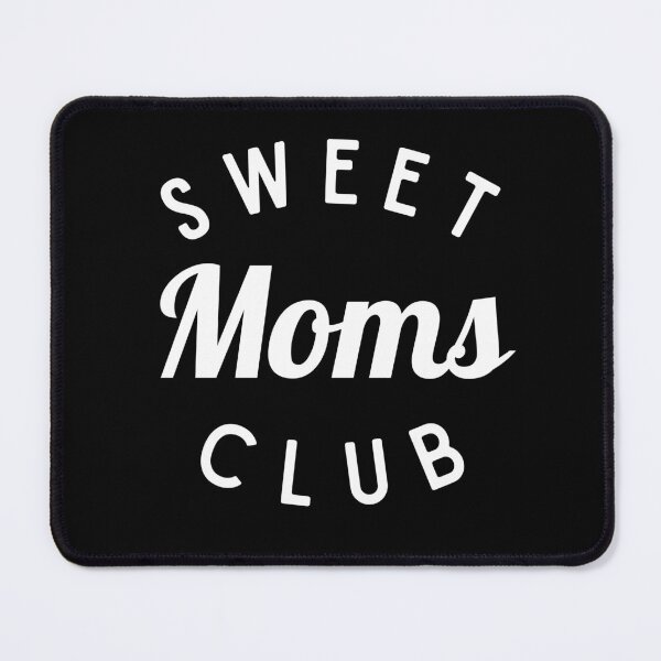 Artikelvorschau, Sweet Moms Club Shirt, Neues Mutter Shirt entworfen und verkauft von Sleepy Cat Design.