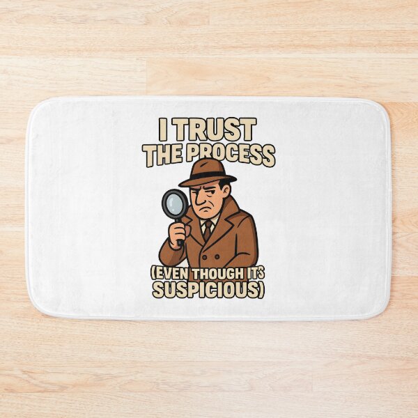 Item preview, Trust the Process Suspicious Detective Cartoon designed and sold by inkNext.
