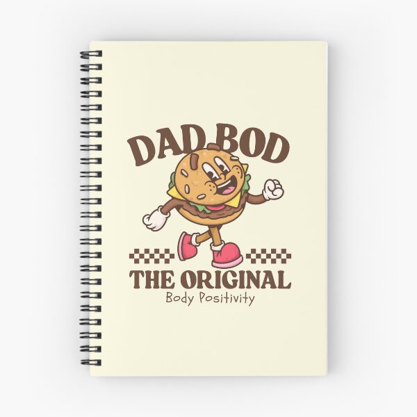 Item preview, Dad bod: the original body positivity (it's not a dad bod it's a father figure) designed and sold by Peerless-Prime.
