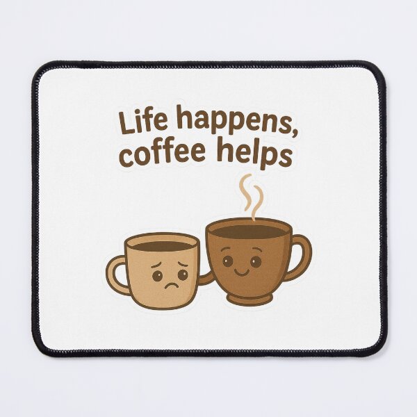 Item preview, Life Happens, coffee helps designed and sold by Felt & Spoken.