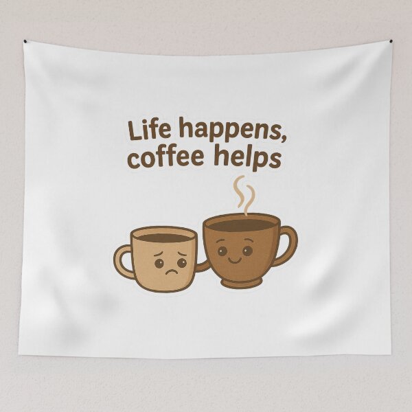 Item preview, Life Happens, coffee helps designed and sold by Felt & Spoken.