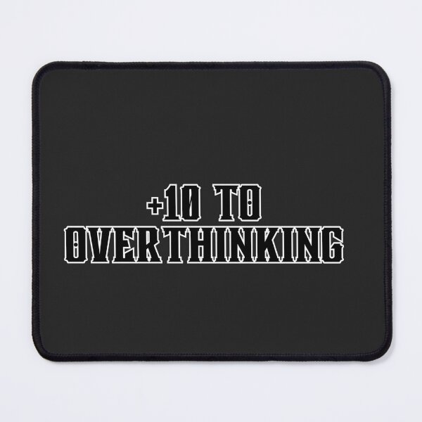 Item preview, +10 to Overthinking - Funny RPG Stat Block Shirt for Tabletop Nerds and Overthinkers designed and sold by TenkaTees.