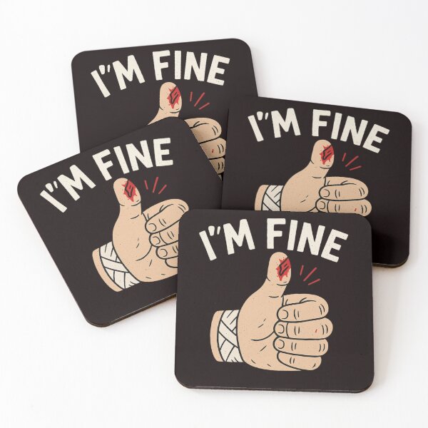 Item preview, I'm Fine designed and sold by FrameFlow.