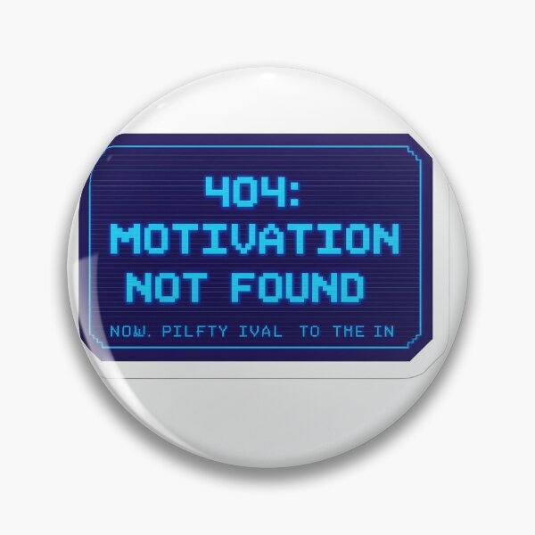 Item preview, 404: Motivation Not Found – Funny Error Message Sticker for Procrastinators & Students designed and sold by Sunny Rathor.