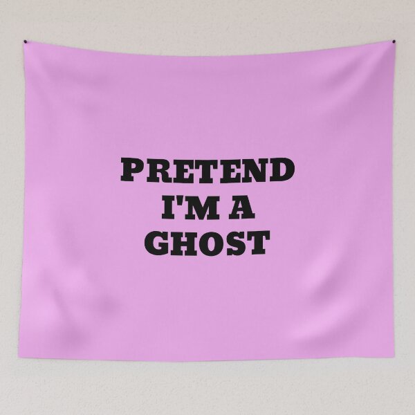 Item preview, Pretend I'm a Ghost designed and sold by WakeNBake-Tees.