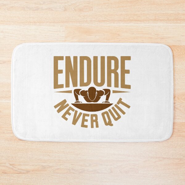 Item preview, Endure – Never Quit | Grit Strength Quote Design designed and sold by SohaTrends.