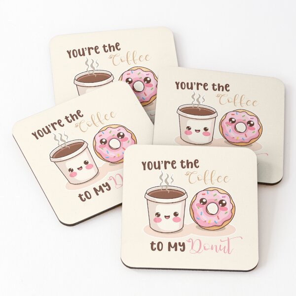 Item preview, You're the Coffee to My Donut, Funny Valentines Day designed and sold by stylishdzign.
