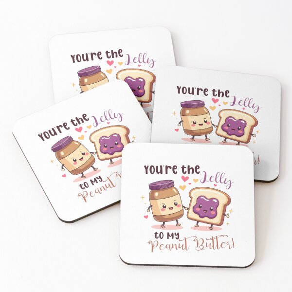 Item preview, You're the Jelly to My Peanut Butter, Cute and Funny Valentine's Day  designed and sold by stylishdzign.