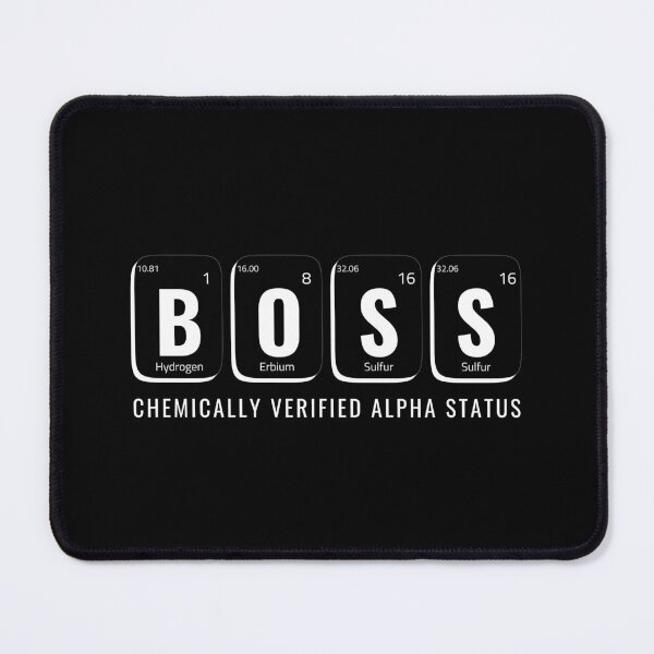 Item preview, BOSS Periodic Table – Chemically Verified Alpha Status designed and sold by Yuli Club.