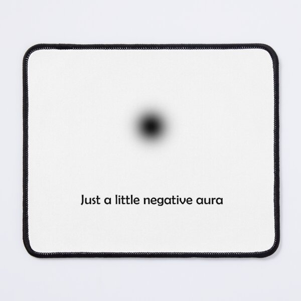 Item preview, Just a little negative aura - Aura Danger Zone designed and sold by ShineEyePirate.