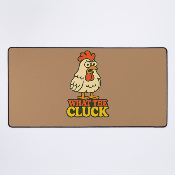 Item preview, What the Cluck designed and sold by FrictionMaxxing.