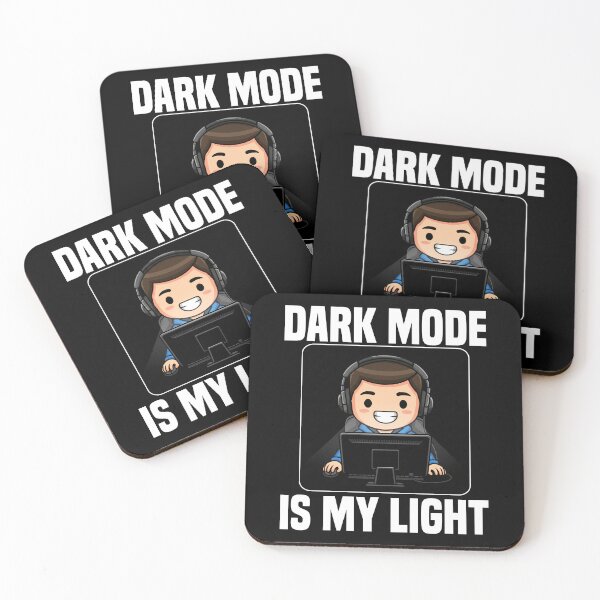 Item preview, DARK MODE IS MY LIGHT - PROGRAMMER GIFT designed and sold by KEF Custom.
