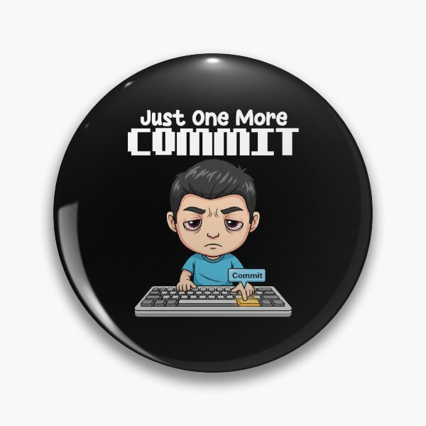 Item preview, JUST ONE MORE COMMIT - PROGRAMMER GIFT designed and sold by KEF Custom.