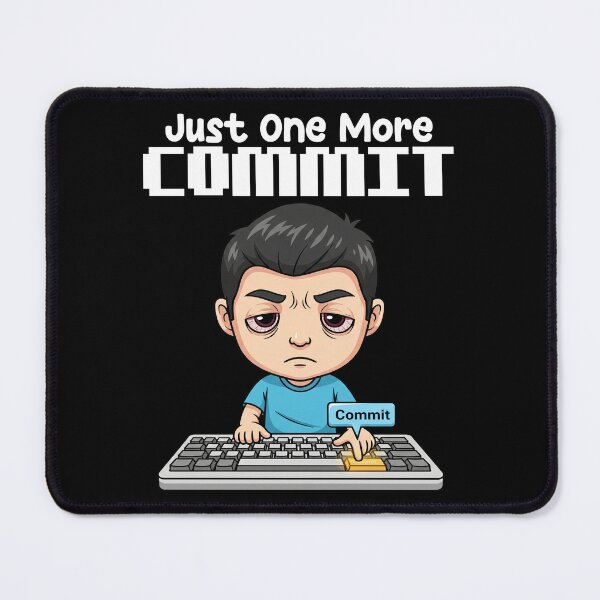 Item preview, JUST ONE MORE COMMIT - PROGRAMMER GIFT designed and sold by KEF Custom.