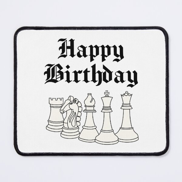 Item preview, Chess Player Happy Birthday designed and sold by doodlerob.