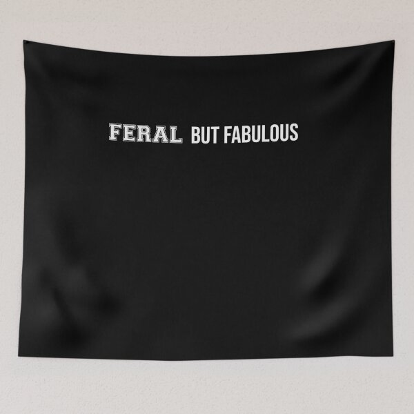 Item preview, Wild but Fabulous – Bold Text Funny Quote Design designed and sold by Confuzz1ed.