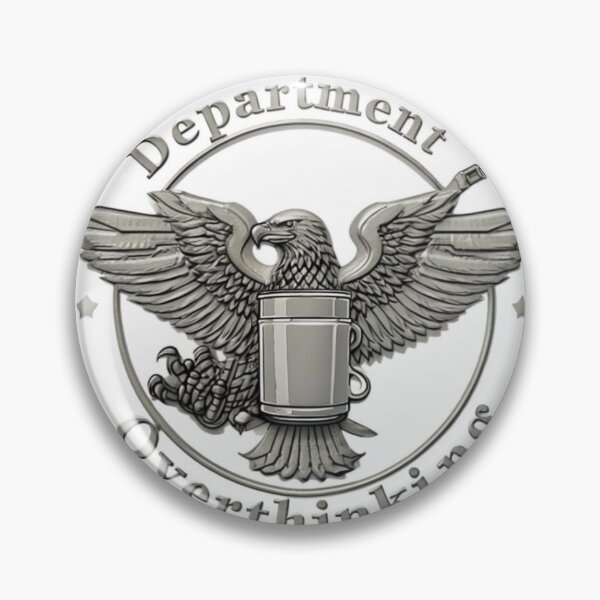 Item preview, Department of Overthinking designed and sold by Imaginarium of Chaos falcon88 .