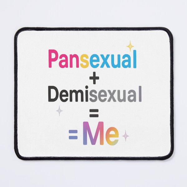 Item preview, Pansexual + Demisexual = Me  designed and sold by Rajasekar.