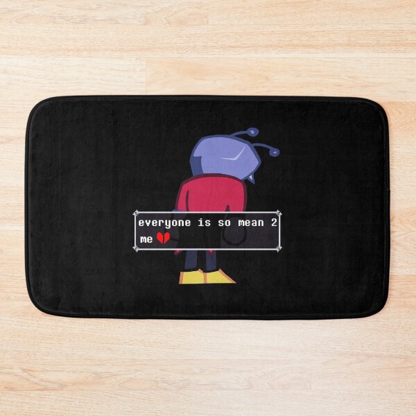 Item preview, Deltarune Tenna Everyone Is So Mean 2 Me designed and sold by Union-com.
