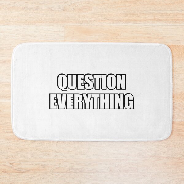 Item preview, Question everything designed and sold by Inspirationmotivation.